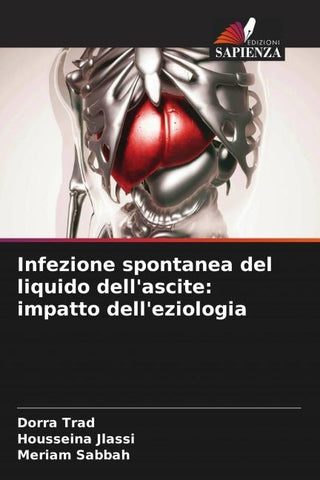 Infezione spontanea del liquido dell'ascite: impatto dell'eziologia