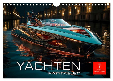 Yachten Fantasien (Wandkalender 2026 DIN A4 quer), CALVENDO Monatskalender