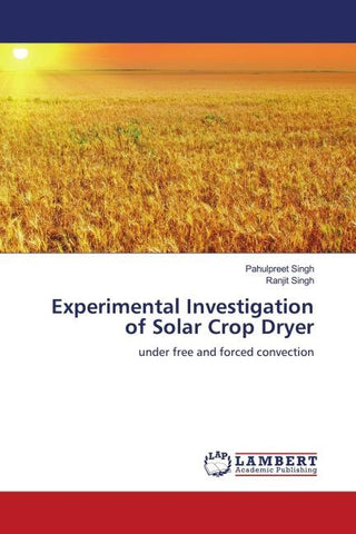 Experimental Investigation of Solar Crop Dryer