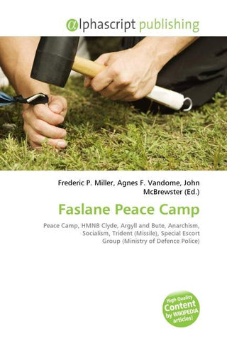 Faslane Peace Camp