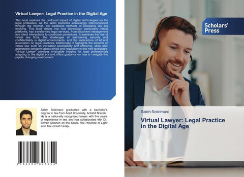 Virtual Lawyer: Legal Practice in the Digital Age