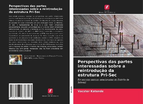 Perspectivas das partes interessadas sobre a reintrodução da estrutura Pri-Sec