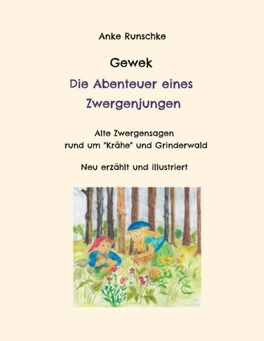Gewek Die Abenteuer eines Zwergenjungen