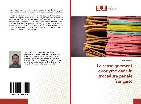 Le renseignement anonyme dans la procédure pénale française