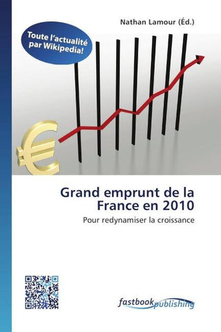 Grand emprunt de la France en 2010