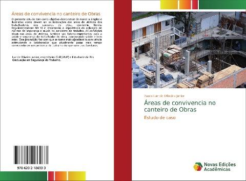 Áreas de convivencia no canteiro de Obras