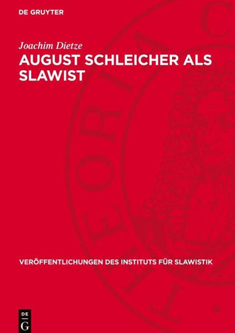 August Schleicher als Slawist