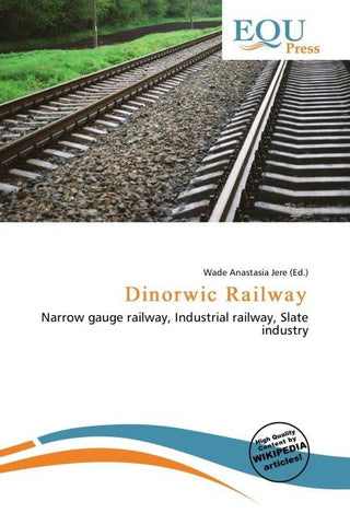 Dinorwic Railway