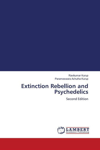 Extinction Rebellion and Psychedelics