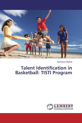Talent Identification in Basketball: TISTI Program