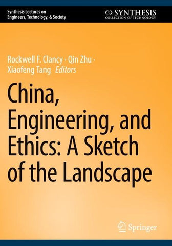 China, Engineering, and Ethics: A Sketch of the Landscape