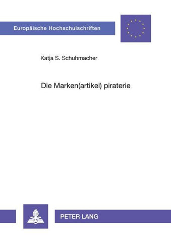 Die Marken(artikel)piraterie