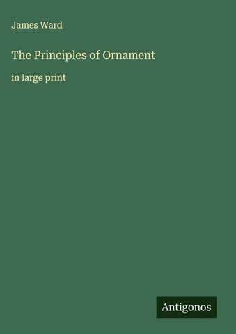 The Principles of Ornament