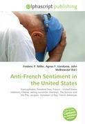 Anti-French Sentiment in the United States