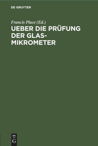 Ueber die Prüfung der Glas-Mikrometer