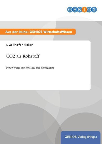 CO2 als Rohstoff