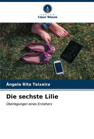 Die sechste Lilie