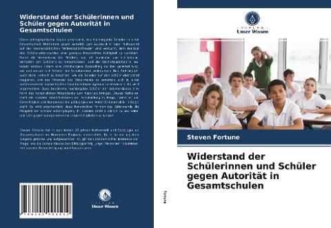 Widerstand der Schülerinnen und Schüler gegen Autorität in Gesamtschulen