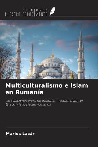 Multiculturalismo e Islam en Rumanía