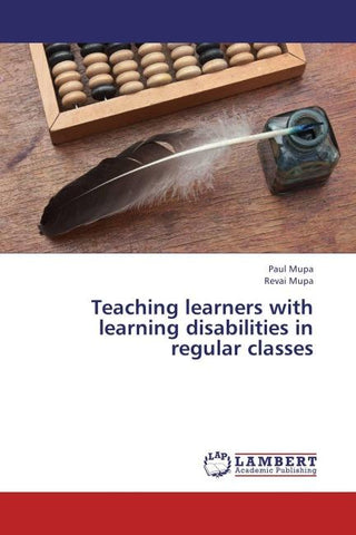Teaching learners with learning disabilities in regular classes