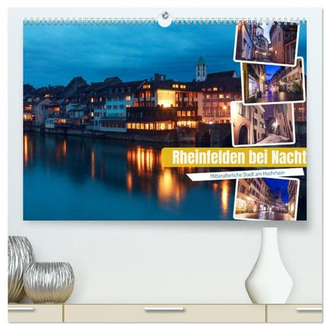 Rheinfelden bei Nacht (hochwertiger Premium Wandkalender 2026 DIN A2 quer), Kunstdruck in Hochglanz