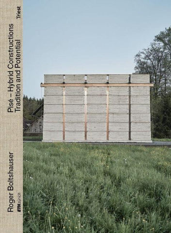 Pisé – Hybrid Constructions