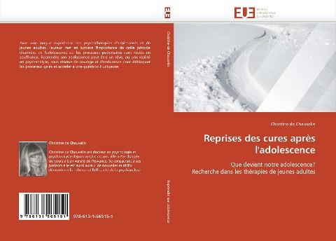 Reprises des cures après l'adolescence