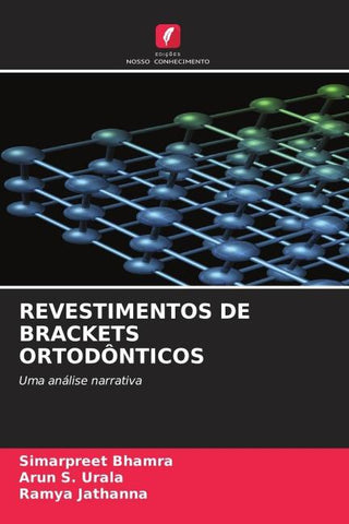 REVESTIMENTOS DE BRACKETS ORTODÔNTICOS