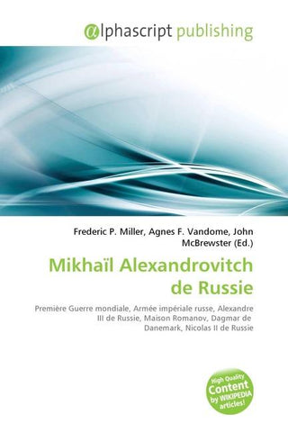 Mikhaïl Alexandrovitch de Russie