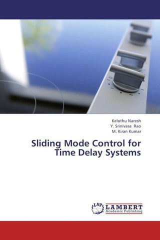 Sliding Mode Control for Time Delay Systems