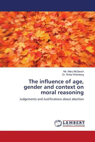 The influence of age, gender and context on moral reasoning