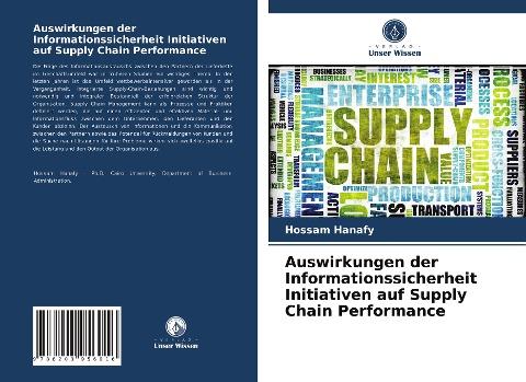 Auswirkungen der Informationssicherheit Initiativen auf Supply Chain Performance