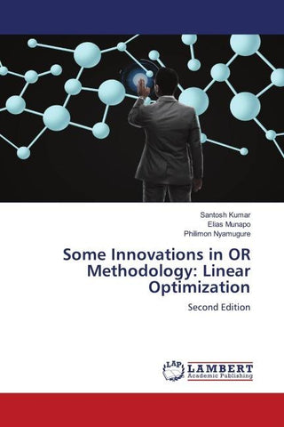 Some Innovations in OR Methodology: Linear Optimization