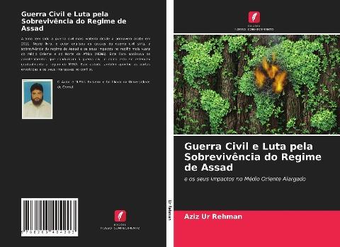 Guerra Civil e Luta pela Sobrevivência do Regime de Assad