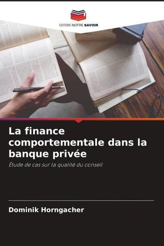 La finance comportementale dans la banque privée