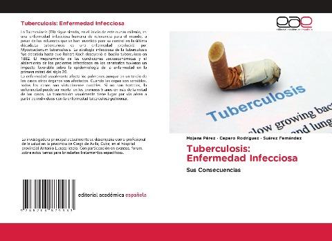 Tuberculosis: Enfermedad Infecciosa