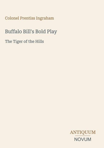 Buffalo Bill's Bold Play
