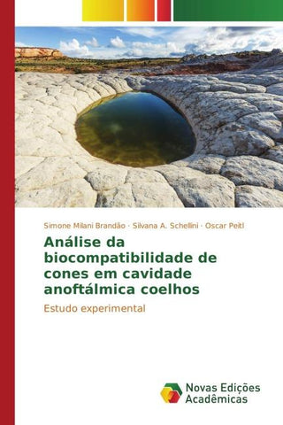 Análise da biocompatibilidade de cones em cavidade anoftálmica coelhos