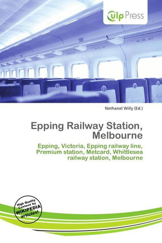 Epping Railway Station, Melbourne
