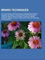 Mining techniques