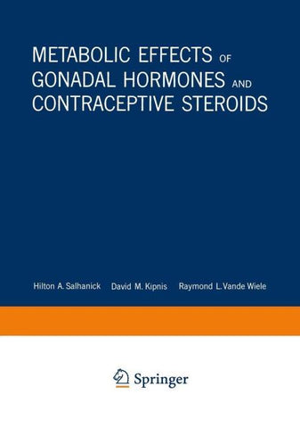 Metabolic Effects of Gonadal Hormones and Contraceptive Steroids