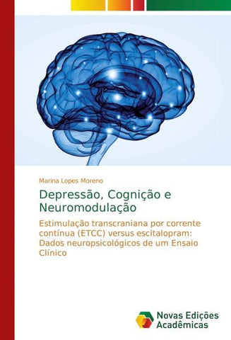 Depressão, Cognição e Neuromodulação