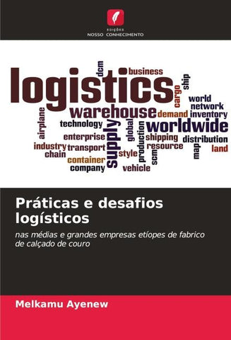 Práticas e desafios logísticos