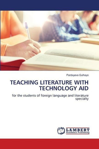 TEACHING LITERATURE WITH TECHNOLOGY AID