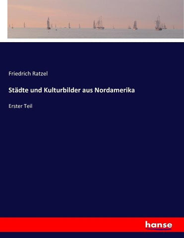 Städte und Kulturbilder aus Nordamerika