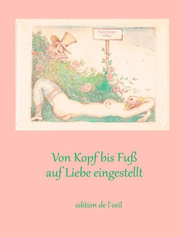 Von Kopf bis Fuß auf Liebe eingestellt