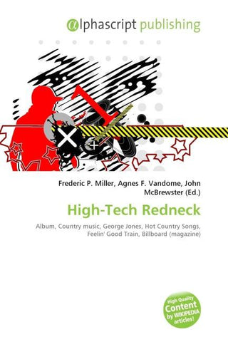 High-Tech Redneck