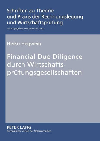 Financial Due Diligence durch Wirtschaftsprüfungsgesellschaften