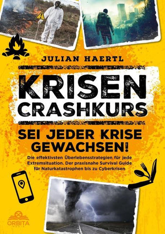 Krisen-Crashkurs – Sei jeder Krise gewachsen!