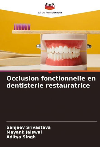 Occlusion fonctionnelle en dentisterie restauratrice